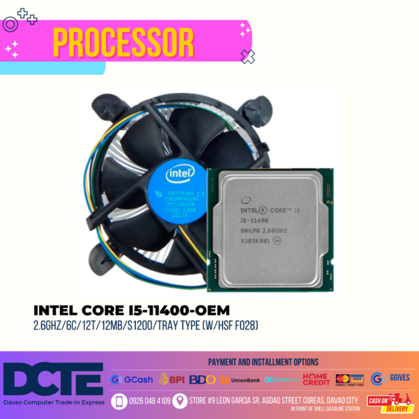 INTEL CORE I5-11400-OEM 2.6GHZ/6C/12T/12MB/S1200/TRAY TYPE (W/HSF F028)